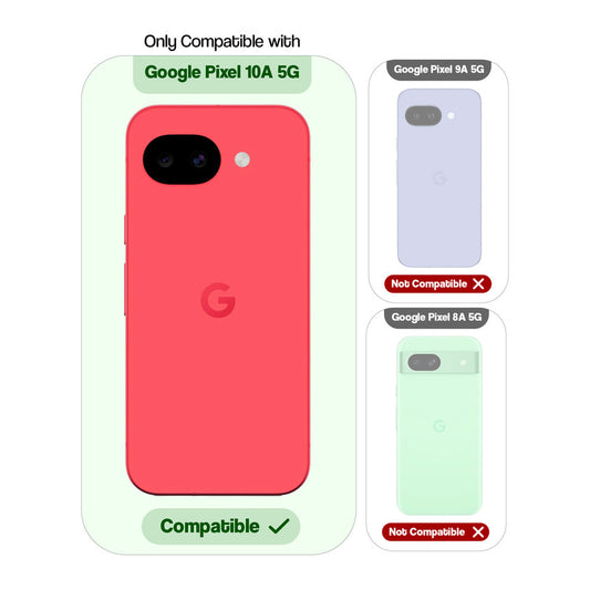 Clear hard back case compatibility guide showing fit for Google Pixel 10A 5G and not compatible with other models