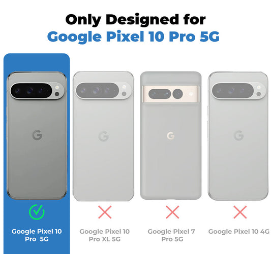 Clear hard back case compatibility guide showing fit for Google Pixel 10 Pro 5G and not compatible with other models