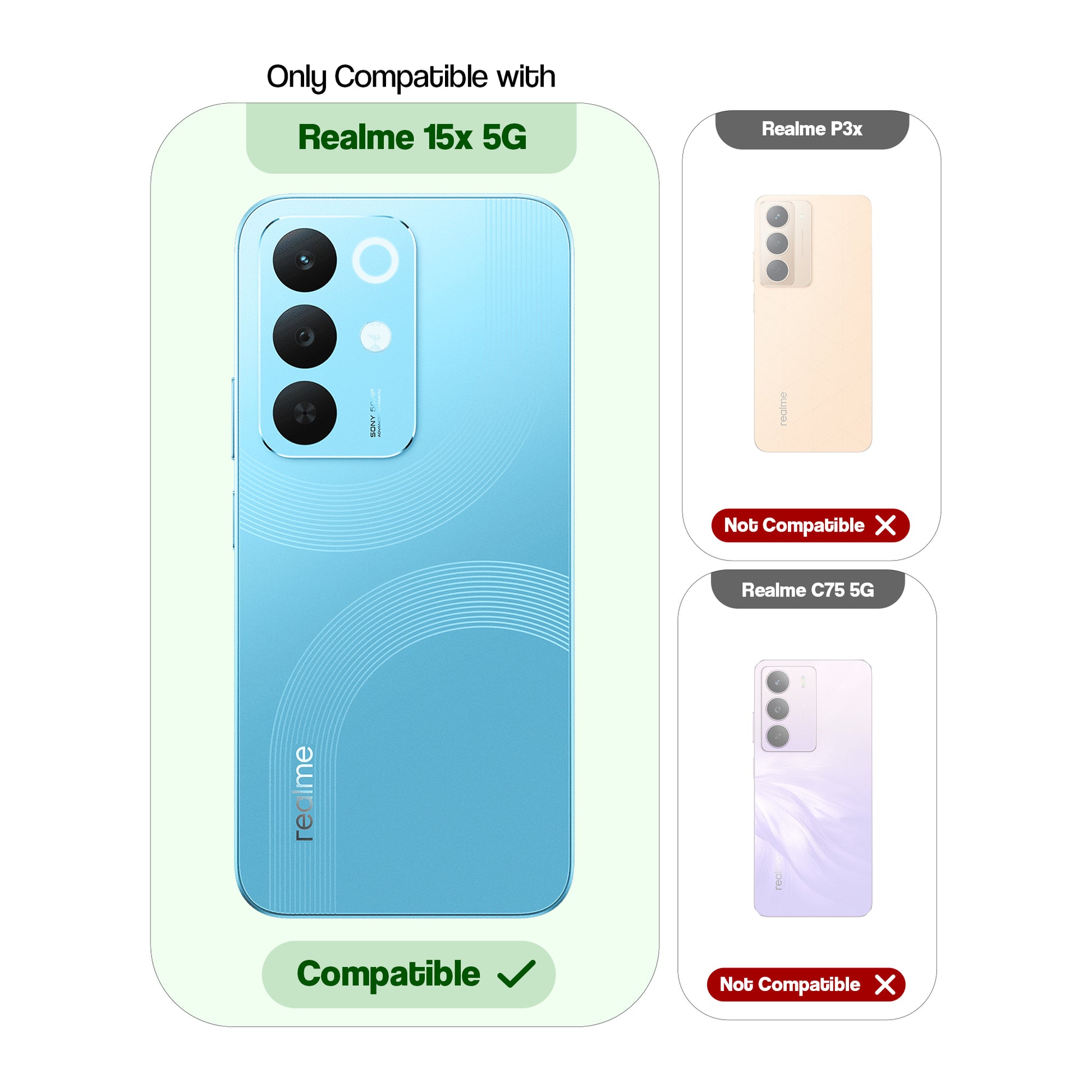 Compatibility guide showing the back cover designed only for Realme 15x 5G.